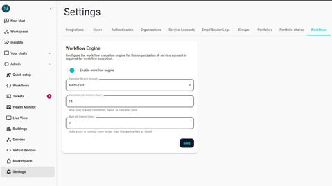 The Workflow Engine settings page with the "Enable workflow engine" toggle on, the "Execution Service Account" dropdown showing a selected account, and the retention/timeout fields at their defaults (14 and 2). The Save button is visible at the bottom.