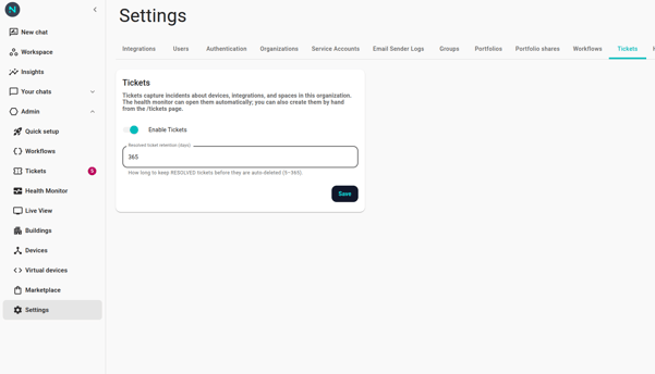 Settings → Tickets page with the Resolved-ticket retention field highlighted, set to 365 days. The Enable tickets switch above is on.