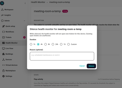 The Silence dialog opened from a ticket detail page. Duration radios visible (4h selected by default), the "Reason (optional)" textarea below, and the Cancel / Silence buttons at the bottom.